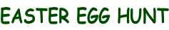 EASTER EGG HUNT